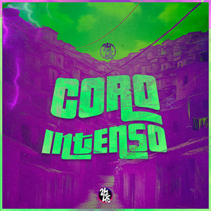 Coro Intenso (Explicit)
