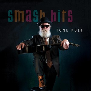 Tone Poet Smash Hits