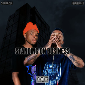 Standing on Business (Explicit)