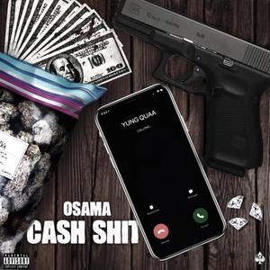 CASH **** (feat. Yung Quaa) [Explicit]