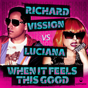 When It Feels This Good (Original Mix)