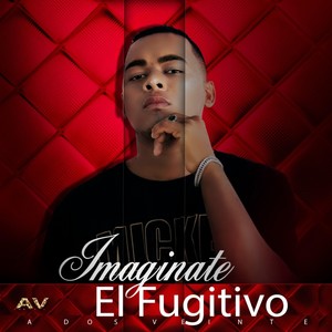 Imagínate (Explicit)