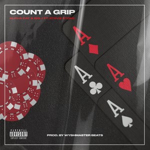 Count a Grip (feat. Stevie Stone) [Explicit]