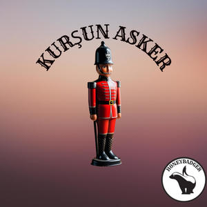 KURŞUN ASKER (Explicit)