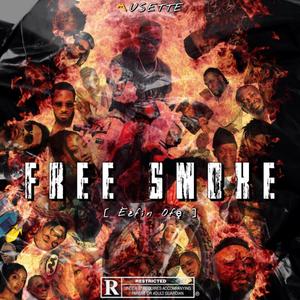 FREE SMOKE (Explicit)