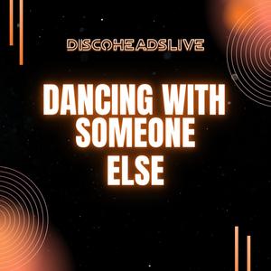 Dancing With Someone Else (feat. Harry Garcia & Ugur Dariveren)