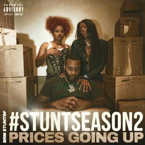 Prices Going Up (Explicit)