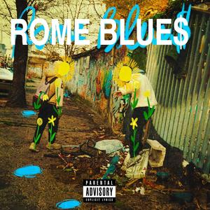 rome blue$ (feat. Frank Vapor) (Explicit)