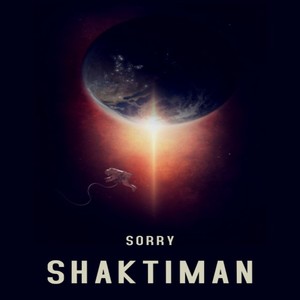 Sorry Shaktiman (Explicit)