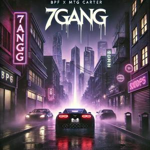 7Gang (feat. Mtgcarter) [Explicit]