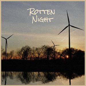 Rotten Night