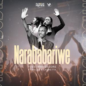 NARABABARIWE (feat. Meloe & Lauretta)