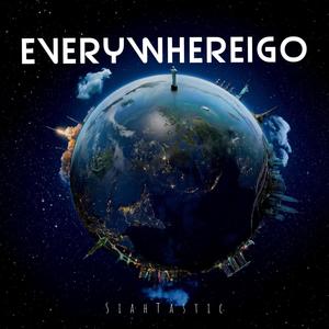 EVERYWHEREIGO~ (Explicit)