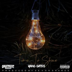 Time To Shine (Explicit)
