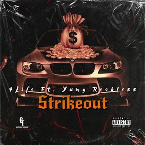 Strikeout (feat. Yung Reckless) (Explicit)