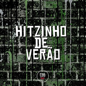 HITZINHO DE VERÃO (Explicit)