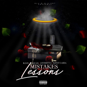 Mistakes Became Lessons (Explicit)