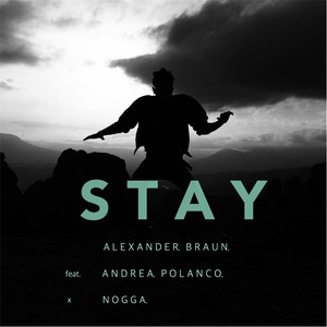 Stay(feat. Andrea Polanco & Nogga)