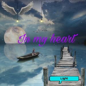 In my heart