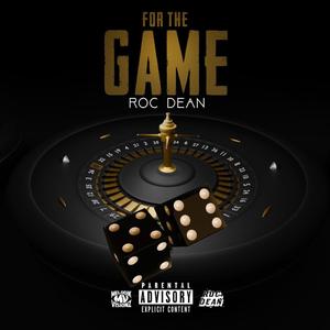 For The Game (Explicit)