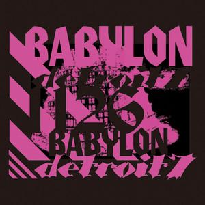 detroit BABYLON (デトロイトバビロン)