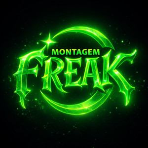 Montagem Freak (Super Slowed)