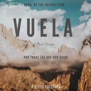 Vuela (Explicit)