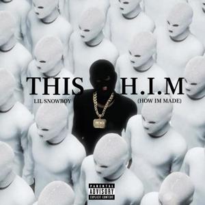 This Is H.I.M (Explicit)