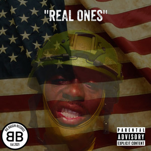 REAL ONES (Explicit)