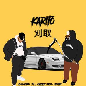 Karito (feat. Ka$$iu$) [Explicit]