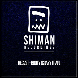 Booty (Crazy Trap) (Original Mix)