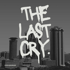 The Last Cry (Explicit)