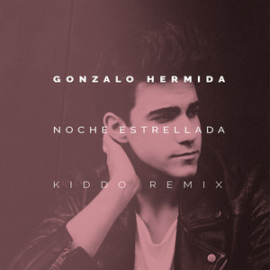 Noche Estrellada (Kiddo Remix)