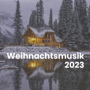 Weihnachtsmusik 2023