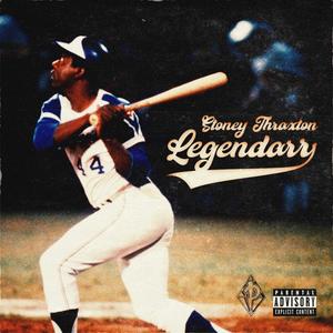 Legendary (Explicit)