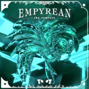 Empyrean; The Remixes