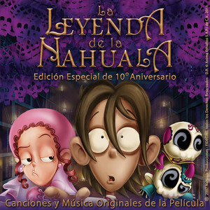 La Leyenda de la Nahuala