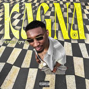 Kagna (Explicit)