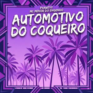 automotivo do coqueiro (Explicit)
