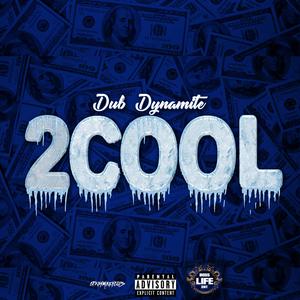 2 Cool (Explicit)