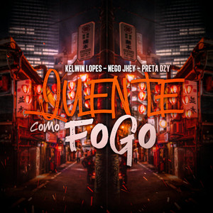 Quente Como Fogo