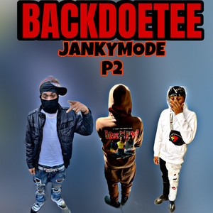 JANKY MODE P2 (Explicit)