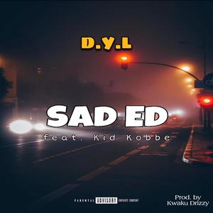 D.Y.L (feat. Kid Kobbe) (Explicit)