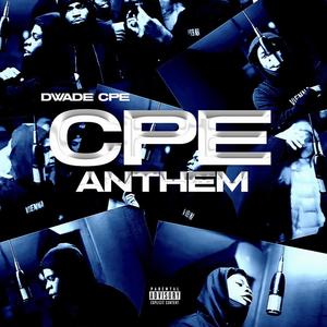 CPE ANTHEM (Explicit)