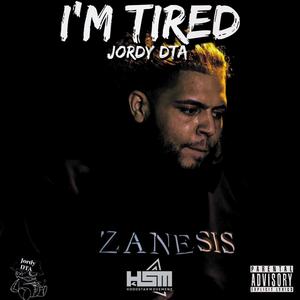 I'm Tired (Explicit)