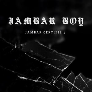 JAMBAR CERTIFIÉ 4 (Explicit)