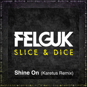 Shine On (Karetus Remix)