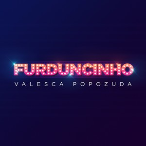 Furduncinho (Explicit)