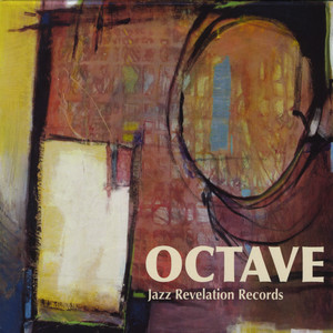 Jazz Revelation Records: Octave