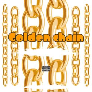 Golden chain (feat. BROHM & Kate Linn) (Explicit)